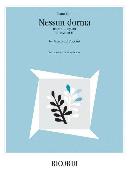 楽譜 【取寄品】【取寄時、納期1週間〜10日】輸入 誰も寝てはならぬ（ピアノソロ） Nessun Dorma (from the opera Turandot) /The Three Tenors