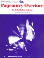 楽譜 【取寄品】【取寄時、納期1週間〜10日】輸入 壮麗な序曲 Pageantry Overture /John Edmondson【沖縄・離島以外送料無料】