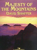 楽譜 輸入 山並みの雄姿 Majesty of the Mountains /David Shaffer