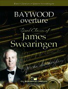 楽譜 輸入 ベイ・ウッド序曲 BAYWOOD OVERTURE SWEARINGEN /SWEARINGEN