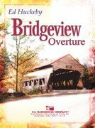 All - 楽譜 【取寄品】【取寄時、納期1週間〜10日】輸入 ブリッジヴュー序曲 Bridgeview Overture /Huckeby【沖縄・離島以外送料無料】