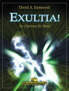 楽譜 輸入 エグザルシア （歓喜！） Exultia! /David A. Eastmond