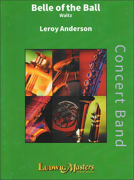 楽譜 【取寄品】【取寄時、納期1週間〜10日】輸入 舞踏会の美女 Belle of the Ball(MA) /Leroy Anderson【沖縄・離島以外送料無料】