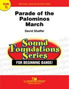 楽譜 輸入 パロミノスのパレード Parade of The Palominos (March) /David Shaffer