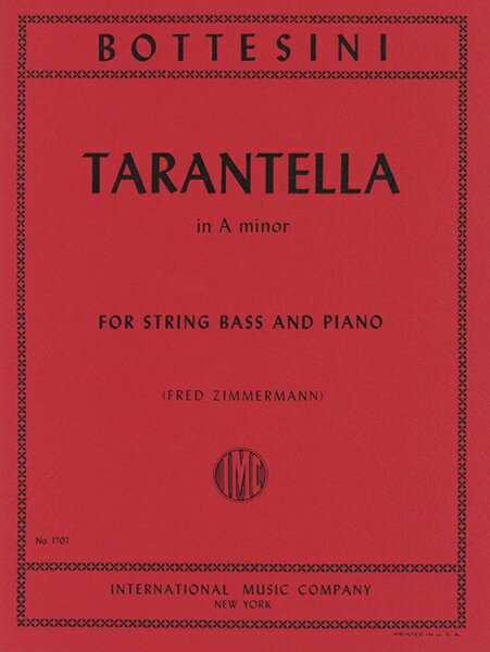 楽譜 輸入 コントラバスソロ タランテラ イ短調 （String Bass ＆ Piano） Tarantella in A minor /Giovanni Bottesini