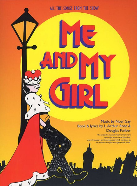 楽譜 【取寄品】【取寄時、納期1週間〜10日】輸入 ミー＆マイガール （PVG） Me and My Girl /Noel Gay【沖縄・離島以外送料無料】