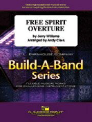 楽譜 輸入 フレックス フリー・スピリット序曲 Free Spirit Overture (BuildABand) /Jerry Williams