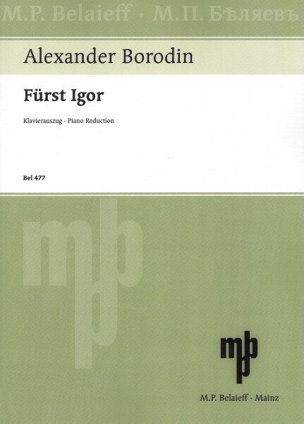楽譜 【取寄品】【取寄時、納期1週間〜10日】輸入 歌劇「イーゴリ公」 （独語／仏語／露語） Prince Igor (Vocal Score) /Alexander Borodin【沖縄・離島以外送料無料】