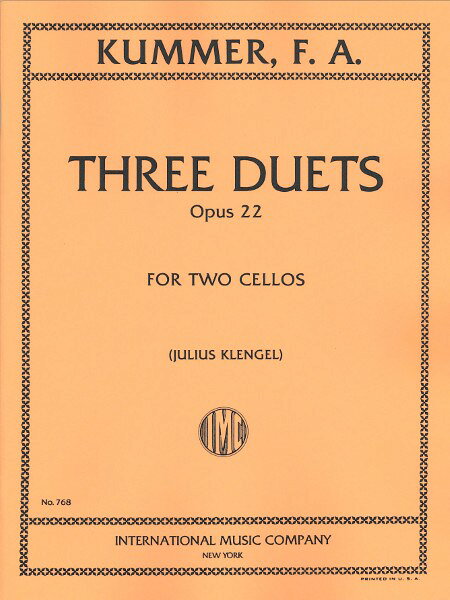 楽譜 輸入 弦楽アンサンブル 3つの二重奏曲 Op． 22 （スコア無） 3 Duets Opus 22 (Cello Duet) /Friedrich August Kummer