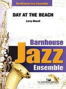 楽譜 【取寄品】【取寄時、納期1週間〜10日】輸入 デイ・アット・ザ・ビーチ Day At The Beach (Jazz) /Larry Neeck【沖縄・離島以外送料無料】