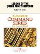 楽譜 【取寄品】【取寄時、納期1週間〜10日】輸入 クイーン・アンズ・リベンジ号の伝説 Legend of the Queen Anne’s Revenge /Robert W. Smith【沖縄・離島以外送料無料】