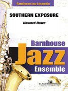 楽譜 【取寄品】【取寄時、納期1週間〜10日】輸入 サザン・エクスポージャー Southern Exposure (Jazz) /Howard Rowe【沖縄・離島以外送料無料】
