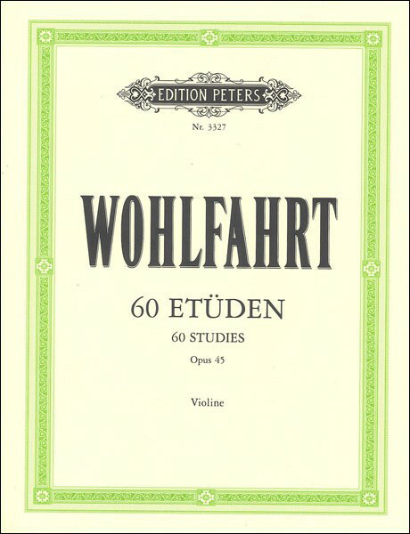 楽譜 輸入 バイオリン 60の練習曲 Op． 45 （Violin） 60 Studies Op. 45 /Franz Wohlfahrt