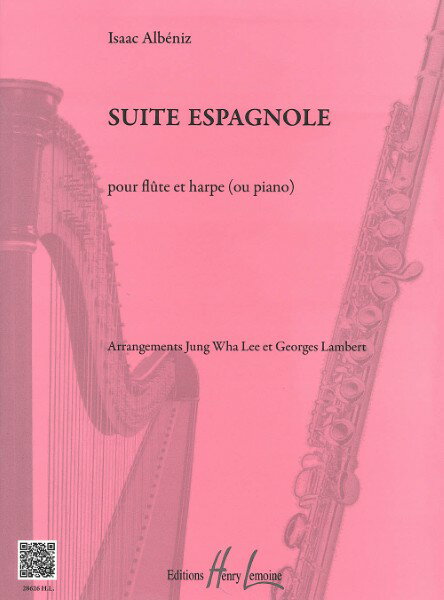 楽譜 【取寄品】【取寄時、納期1週間〜10日】輸入 スペイン組曲 Suite Espagnole (Flute & Harp (or Piano)) /Isaac Albeniz【沖縄・離島以外送料無料】
