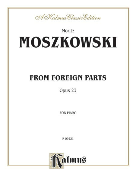 楽譜 輸入 外地から（異国より） From Foreign Parts Op. 23 /Moritz Moszkowski