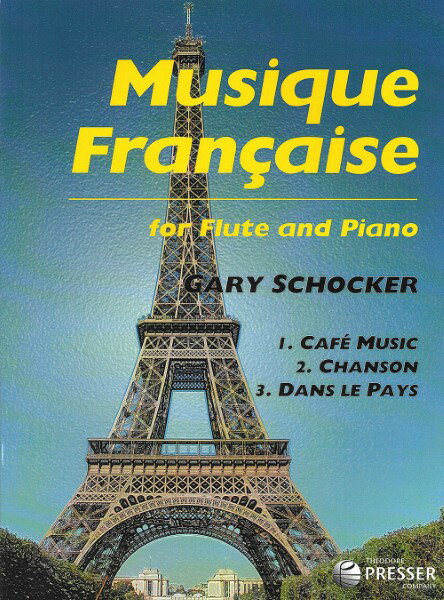 楽譜 【取寄品】【取寄時、納期1週間〜10日】輸入 フルートソロ フランスの音楽（Flute ＆ Piano） Musique Francaise /Gary Schocker【沖縄・離島以外送料無料】
