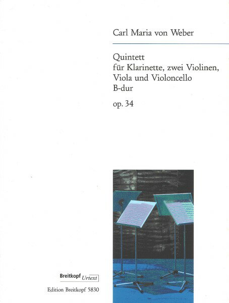 楽譜 【取寄品】【取寄時、納期1週間～10日】輸入 クラリネットアンサンブル クラリネット五重奏曲 変ロ長調 Op． 34 （CL ＆ String Quartet） Quintet in Bb Major Op. 34 (Parts) /Carl Maria von Weber【沖縄・離島以外送料無料】