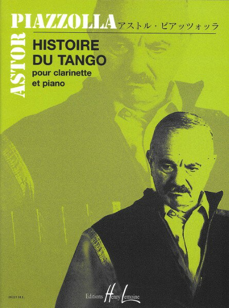 ���� �ڼ���ʡۡڼ�����Ǽ��1���֡�10����͢�� �����ͥåȥ��� ���󥴤���� ��Clarinet in Bb��A�� Histoire du Tango (Clarinet &Piano) /Astor Piazzolla�ڲ��졦Υ��ʳ�����̵����