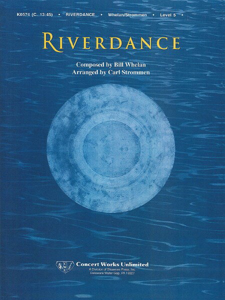 楽譜 輸入 リバーダンス （UN552／UC363） RIVERDANCE /Bill Whelan