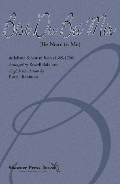 楽譜 輸入 御身は我がかたわらに（あなたがそばにいたら） Bist Du Bei Mir (be Near To Me) (2Part Choral) /J.S. Bach