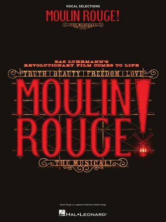 楽譜 【取寄品】【取寄時、納期1週間～10日】輸入 ムーラン・ルージュ！ （P／V／G） Moulin Rouge! The Musical【沖縄・離島以外送料無料】