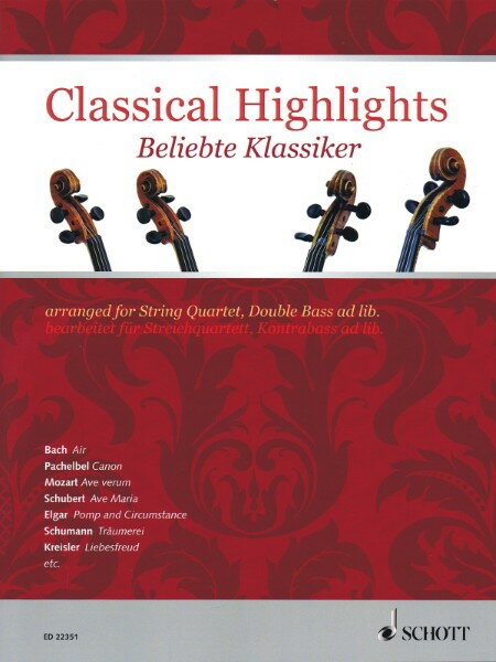 楽譜 輸入 弦楽アンサンブル クラシカル・ハイライト （String Quartet （＆ ad lib Stringa Bass Classical Highlights