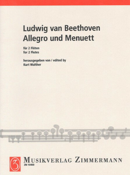 楽譜 輸入 フルートアンサンブル アレグロとメヌエット （スコアx2） Allegro and Menuet (Flute Duet) /Ludwig Van Beethoven