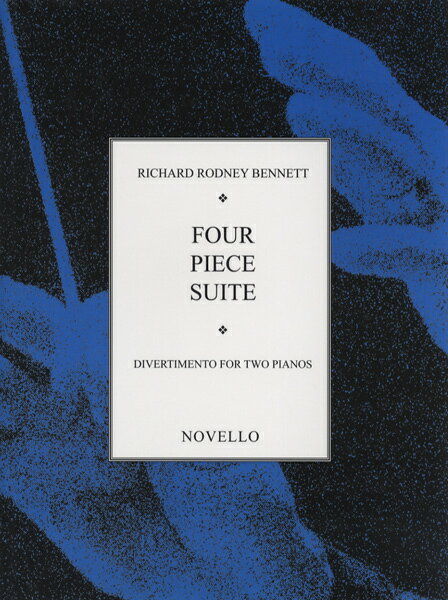 楽譜 GYP00010089ベネットRICHARD RODNEY 4つの小品組曲(ピアノ)