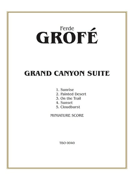 Books - 楽譜 【取寄品】GYA00074486 グローフェ 組曲 グランド・キャニオン／管弦楽オーケストラ GROFE FERDE GRAND CANYON SUITE【沖縄・離島以外送料無料】