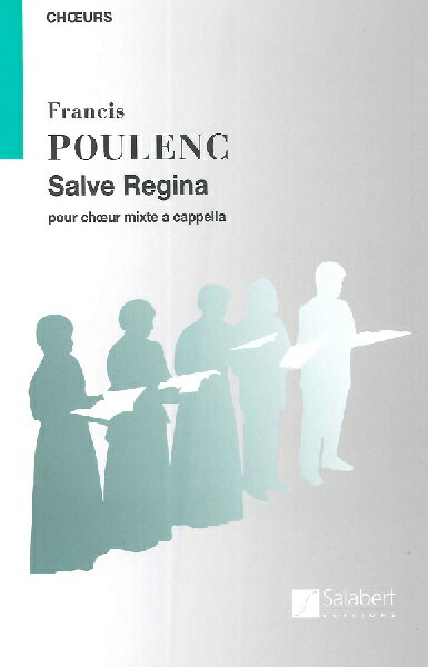 楽譜 輸入 混声 プーランク Salve Regina