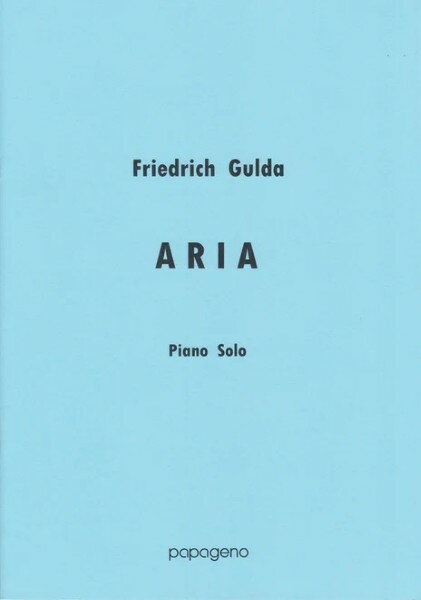 楽譜 【取寄品】輸入 ピアノソロ アリア/ピアノソロ Aria Piano Solo／グルダ Gulda Friedrich【メール便を選択の場合送料無料】