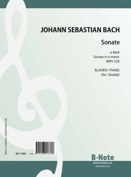 楽譜 【取寄品】輸入 ピアノソロ ソナタ ホ短調 BWV528（ストラダルによるピアノソロ編曲） Sonata in e minor BWV 528(piano solo)／バッハ = ストラダル BachJ.S.=Stradal【メール便を選択の場合送料無料】