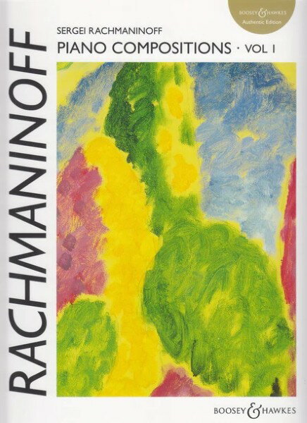 楽譜 【取寄品】輸入 ピアノソロ ピアノ作品集 第1巻 Piano Compositions Vol.1／ラフマニノフ Rachmaninoff S.【沖縄・離島以外送料無料】