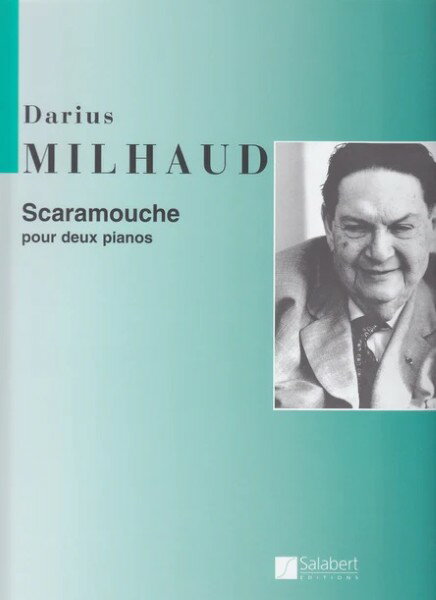 楽譜 【取寄品】輸入 2台デュオ スカラムーシュ (2台4手) Scaramouche pour deux pianos (2P4H*)／ミヨー Milhaud D.【沖縄・離島以外送料無料】