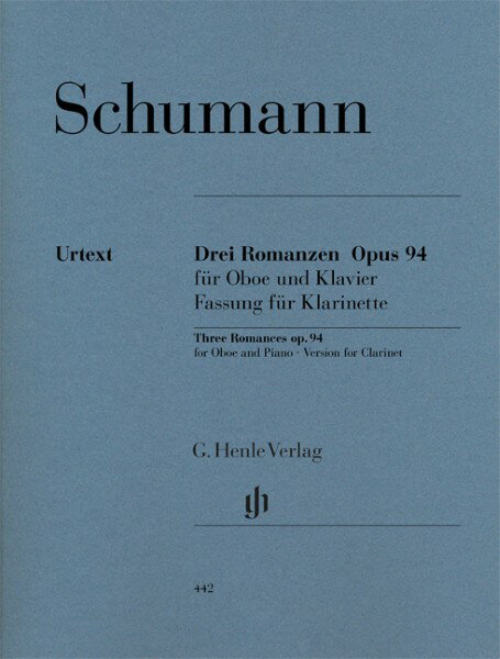 楽譜 輸入 クラリネット 3つのロマンス 作品94 (クラリネット、ピアノ) Three Romances op.94 (Version for Clarinet and Piano)／シューマン R. Schumann Robert/HN442【メール便を選択の場合送料無料】