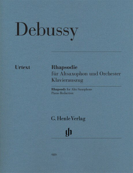 楽譜 【取寄品】輸入 サクソフォーン アルト・サクソフォンのための狂詩曲 (ピアノリダクション) Rhapsody for Alto Saxophone and Orchestra／ドビュッシー Debussy Claude/HN989【沖縄・離島以外送料無料】