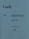 楽譜 輸入 クラリネット 幻想小品集 作品43 Fantasy Pieces op.43 for Clarinet and Piano/ニルス・ガーデ(ゲーゼ) Gade Niels Wilhelm/HN1353