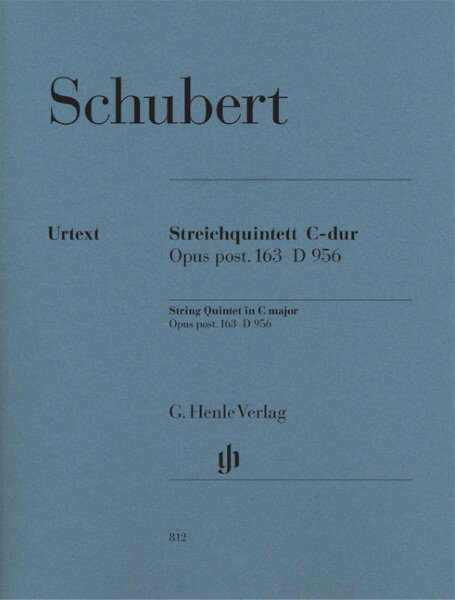 楽譜 輸入 弦楽五重奏 弦楽五重奏曲 ハ長調 作品163(遺作) D956 String Quintet in C major op.post.163 D956／シューベルト Schubert Franz/HN812