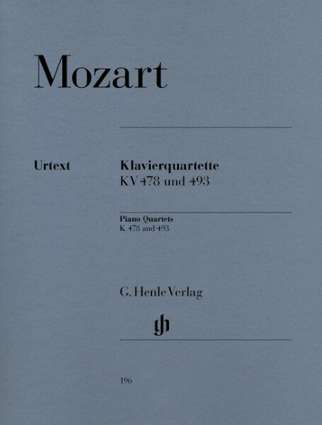 楽譜 【取寄品】輸入 ピアノ四重奏 ピアノ四重奏 KV478 and 493 Piano Quartets KV478 and 493／モーツァルト Mozart W.A./HN196【沖縄・離島以外送料無料】