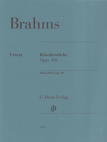 楽譜 （1215）ブラームス 6つの小品 Op．118 （原典版／ヘンレ社） JOHANNES BRAHMS Piano Pieces op. 118 Katrin Eich (Editor)