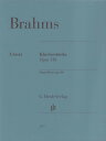 楽譜 （1215）ブラームス 6つの小品 Op．118 （原典版／ヘンレ社） JOHANNES BRAHMS Piano Pieces op. 118 Katrin Eich (Editor)