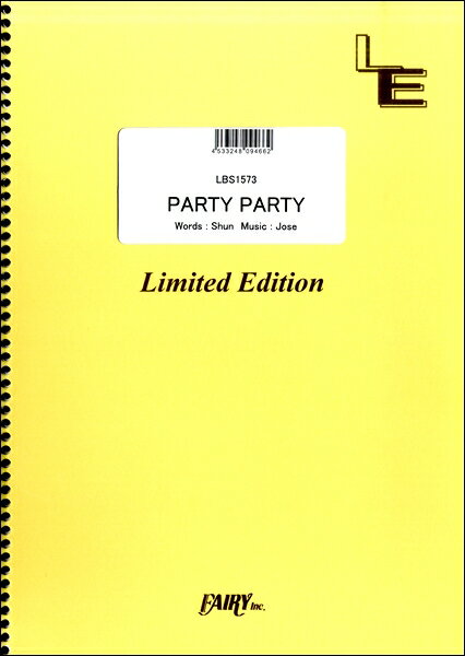楽譜 【取寄品】LBS1573 バンドスコア PARTY PARTY／TOTALFAT