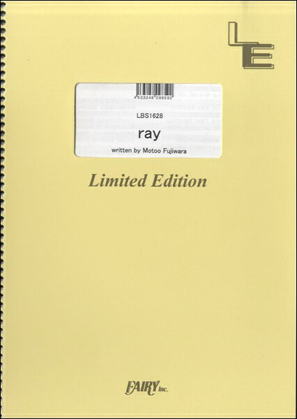 楽譜 【取寄品】LBS1628 バンドスコア ray／BUMP OF CHICKEN