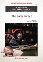 楽譜 SOL－70 The Party Party（ピアノ伴奏譜＆カラオケCD付）