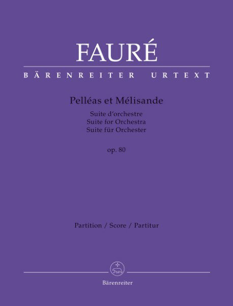 All - 楽譜 【取寄品】SCO567 フォーレ／組曲『ペアレスとメリザンド』作品80（原典版）（スコアのみ）【沖縄・離島以外送料無料】