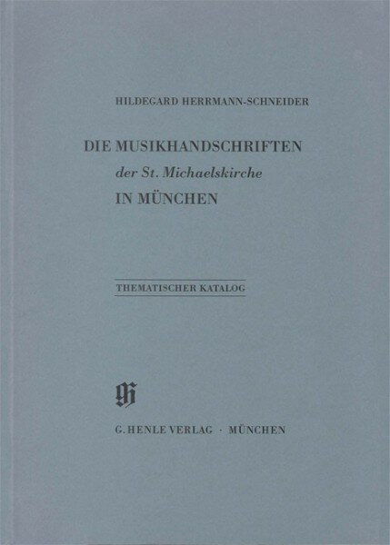【取寄品】STH884 輸入 バイエルン音楽資料目録 KBM7：ミュンヘン聖ミヒャエル教会（ヘンレ社）【メール便不可商品】【沖縄・離島以外送料無料】