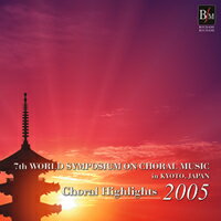 【取寄品】【取寄時、納期1〜2週間】CD 世界合唱の祭典 京都 第7回世界合唱シンポジウム【2枚組】 Choral Highlights 2005【メール便を選択の場合送料無料】