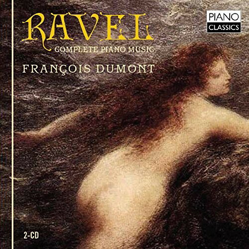 【取寄品】【取寄時、納期1〜3週間】RAVEL:COMP PIANO MUSIC 2-CD/DUMONTFRANCOIS【メール便不可商品】