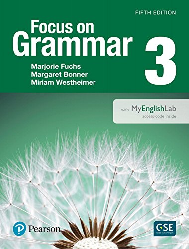 Focus on Grammar 5th Edition 3 Student Book withMyEnglishLab