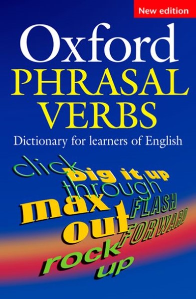 #1: Oxford Phrasal Verbs Dictionary for Learners of Englishβ